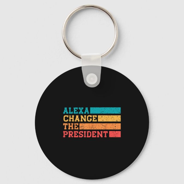 Porte-clés Alexa Change Le Président Trump Funny Elections Q (Recto)