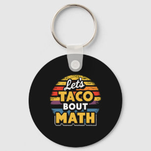 Porte-clés Allons parler Taco de maths ! Cinco De Mayo Blague