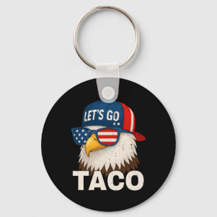 Porte-clés Allons Taco Drôle Trump Toujours Déclare forfait 3