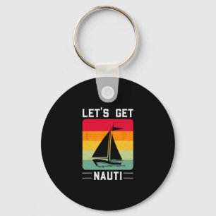 Porte-clés Allons-y Nauti Drôle Rétro Voile Nautilus Croisièr