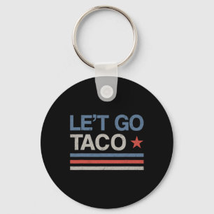 Porte-clés Allons-y Taco Funny Parody Meme