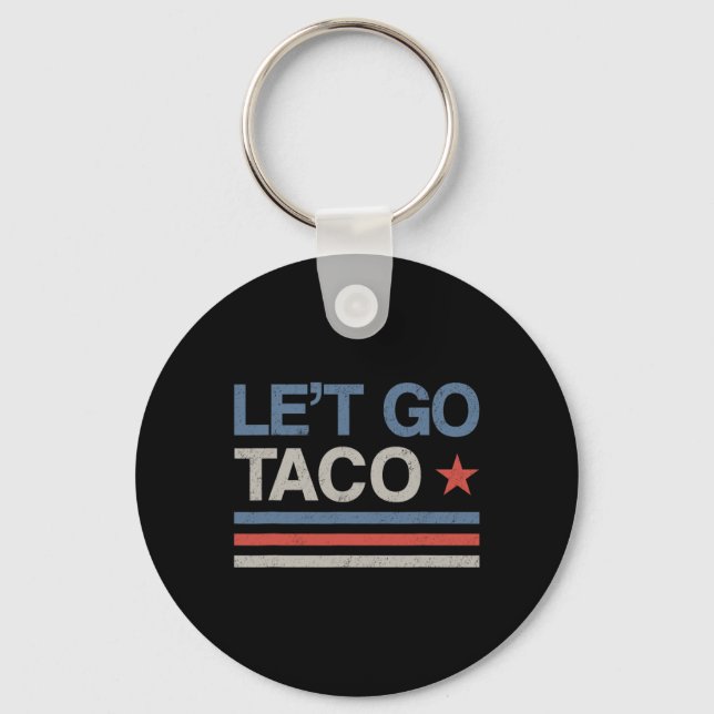 Porte-clés Allons-y Taco Funny Parody Meme  (Recto)
