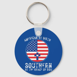 Porte-clés American By Birth Southern By the Grace of Lord