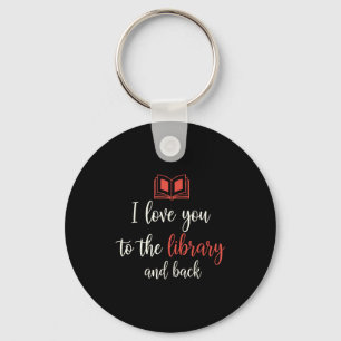 Porte-clés Amour jusqu'à la bibliothèque et retour citation d