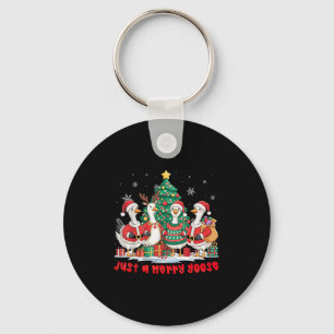 Porte-clés Amusant Joyeux Goosemas Mignonnes Noël Juste Une J