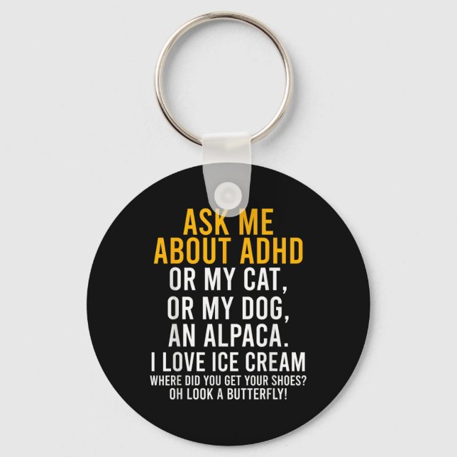 Porte-clés Amusant Me Demandez À Propos De Adhd Autism Mental (Recto)