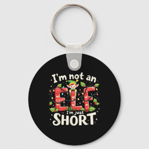Porte-clés Amusant Noël Noël Elf Je ne suis pas un elfe court