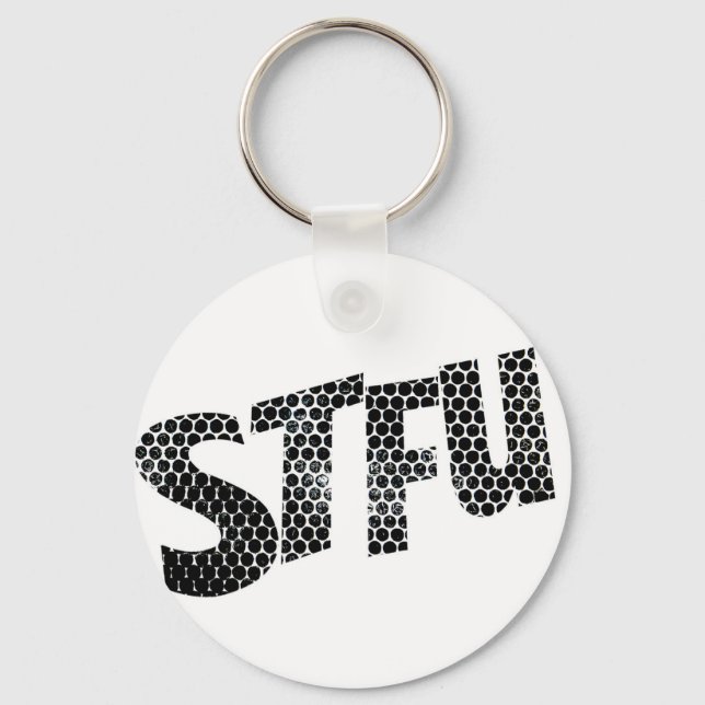 Porte-clés Anneau de clés STFU (Noir et Blanc) (Recto)