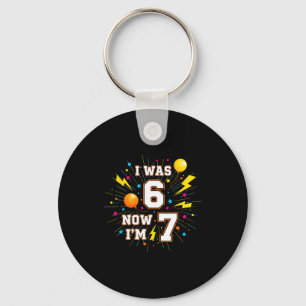 Porte-clés Anniversaire 7 Ans J'avais 6 Ans Maintenant J'ai 7