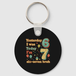 Porte-clés Anniversaire drôle de sept ans six sept Bruh Meme