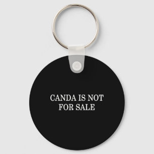 Porte-clés Anti-trump Canada n'est pas à vendre Déclaration p