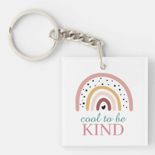 Porte-clés - Arc-en-ciel Cool d'être gentil