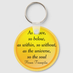 Porte-clés AS ABOVE, SO BELOW keychain