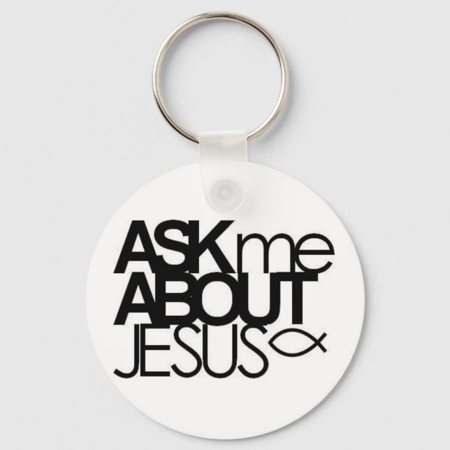 Porte-clés Ask Me About Jesus Key Chain (Recto)
