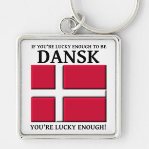 Porte-clés Assez Chanceux Pour Être Dansk Danish Keychain