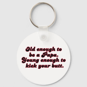 Porte-clés Assez vieux papa