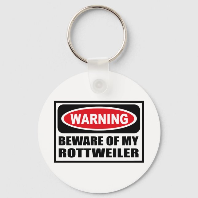 Porte-clés ATTENTION À MON Porte - clé ROTTWEILER (Recto)