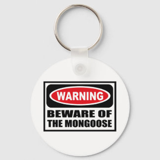 Porte-clés ATTENTION DU Porte - clé MONGOOSE