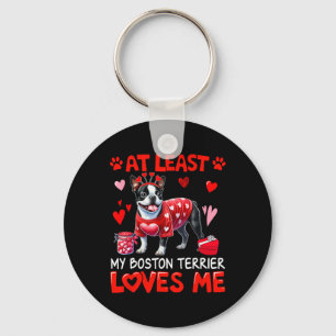 Porte-clés Au moins My Boston Terrier Aimant Me Valentine's
