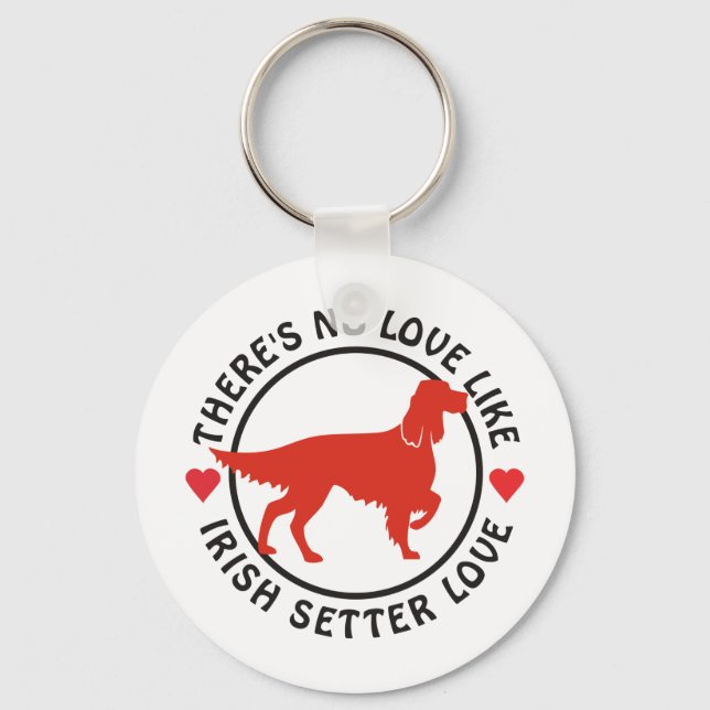 Porte-clés Aucun Amour Comme L'Amour Du Setter Irlandais (Recto)