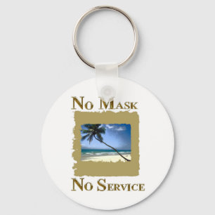 PORTE-CLÉS AUCUN MASQUE AUCUN SERVICE FLORIDA