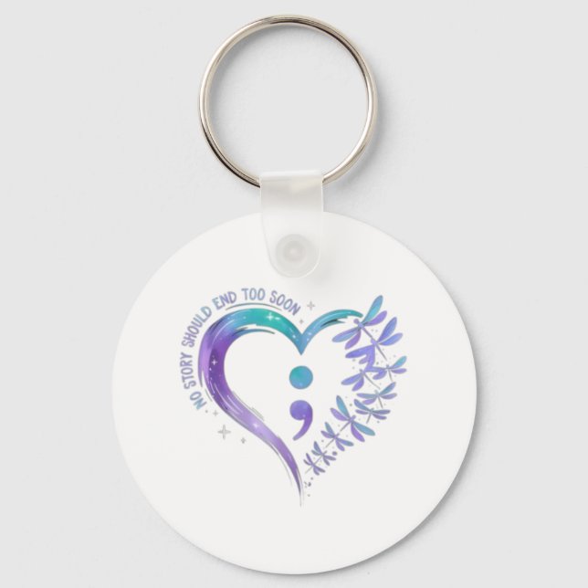 Porte-clés 💜 Aucune Histoire Ne Devrait Se Terminer Trop Tôt (Recto)