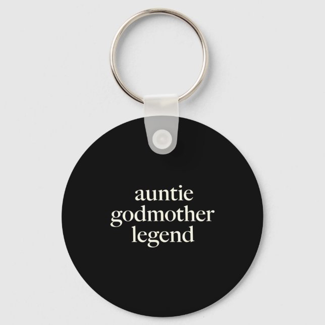 Porte-clés Aunt Godmother Legend Funny Godparent S Gift Aunt  (Recto)