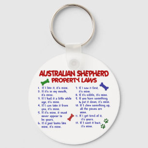Porte-clés AUSTRALIAN SHEPHERD Property Laws 2