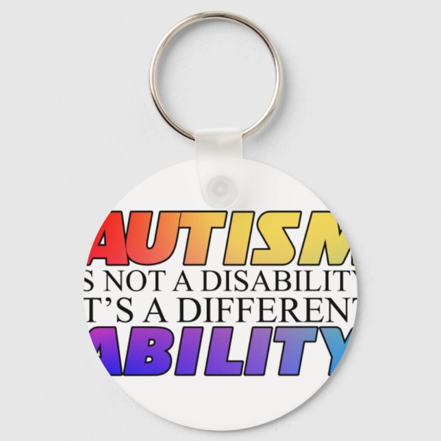 Porte-clés Autism Is Not A Disability White Versio (Recto)