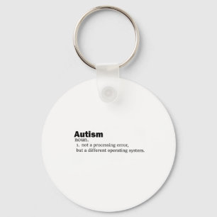 Porte-clés Autisme Définition Ce n'est pas un handicap un aut