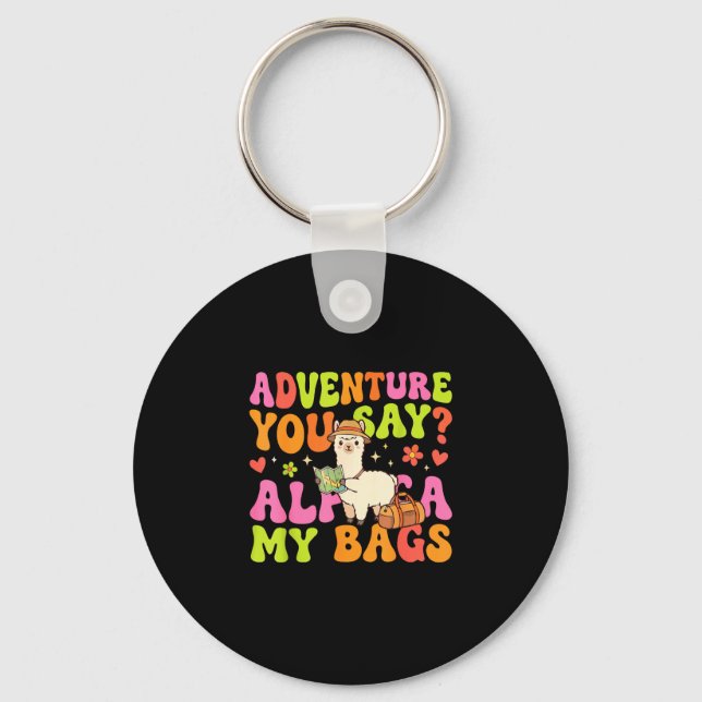 Porte-clés Aventure dites-vous alpaga mes sacs  (Recto)