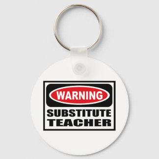 Porte-clés Avertissement Porte - clé ENSEIGNANT SUBSTITUT