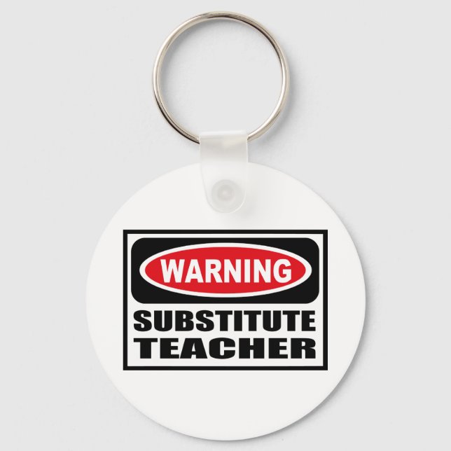 Porte-clés Avertissement Porte - clé ENSEIGNANT SUBSTITUT (Recto)