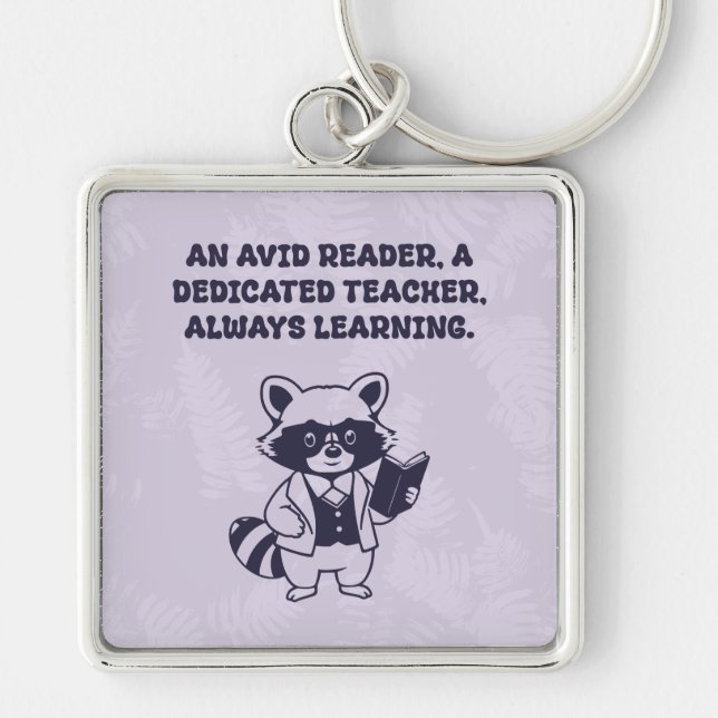 Porte-clés Avid Reader Dedicated Teacher Always Learning (Devant)