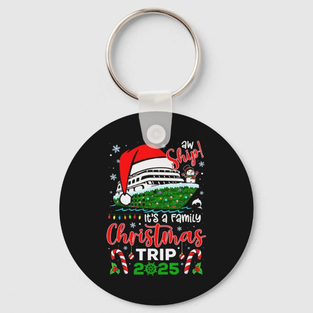 Porte-clés Aw Ship It's A Christmas Cruise Trip 2025 Family M (Recto)