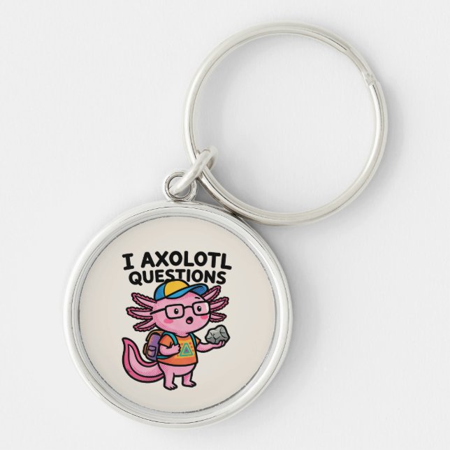 Porte-clés Axolotl nerd sarcastique je pose des questions sur (Devant)