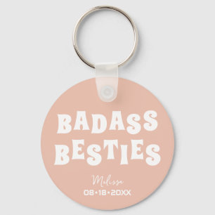 Porte-clés Badass Besties Funny Bridesmaid Favoriser Cadeau