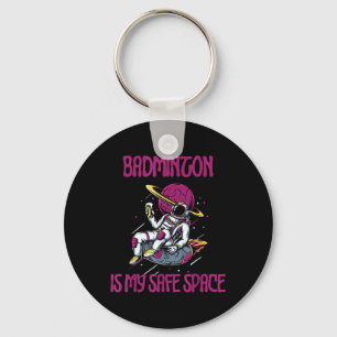 Porte-clés Badminton Est Mon Espace Sûr, Raquette D'Astronaut