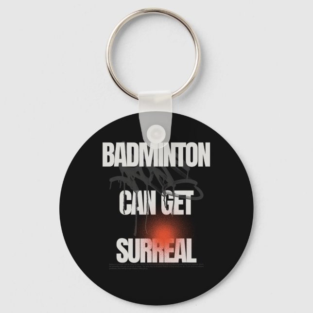 Porte-clés Badminton Peut Obtenir Surreal Racket Shuttle Jeu (Recto)