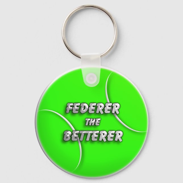 Porte-clés Bal de tennis - Federer the Betterer (Recto)