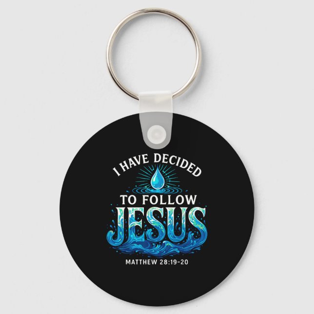 Porte-clés Baptisé J'ai décidé de suivre Jésus Baptême  (Recto)