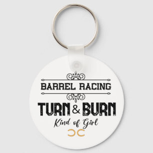 Porte-clés Barrel Racing-Turn & Burn-Funny Equestrian Quotes 