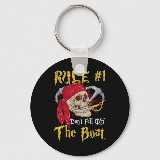 Porte-clés Bateau Capitaine Pirates Fun Pirate Ne Tombe Pas T (Recto)
