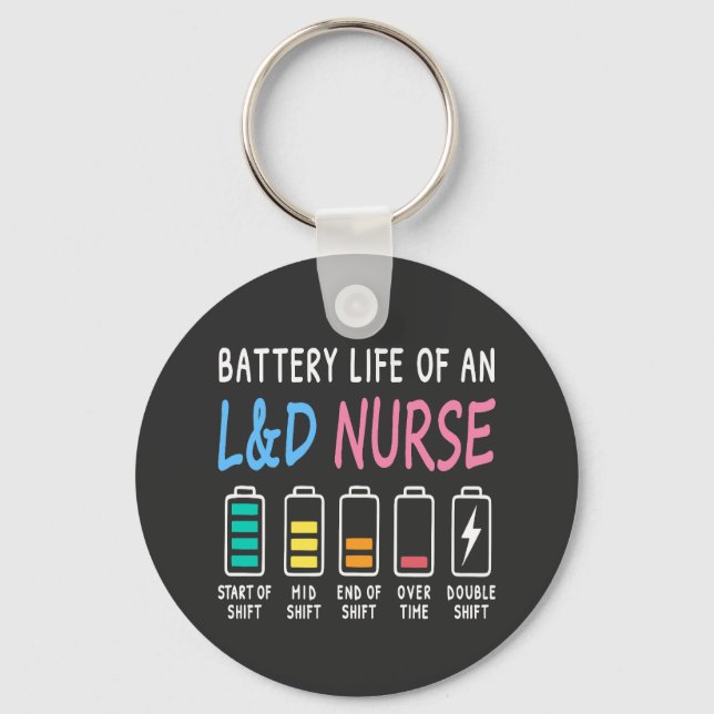 Porte-clés Battery life of an L&D nurse humor chart (Recto)
