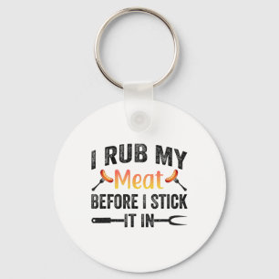 Porte-clés Bbq Amusant Je Frotte Ma Viande Avant De L'Enfiler