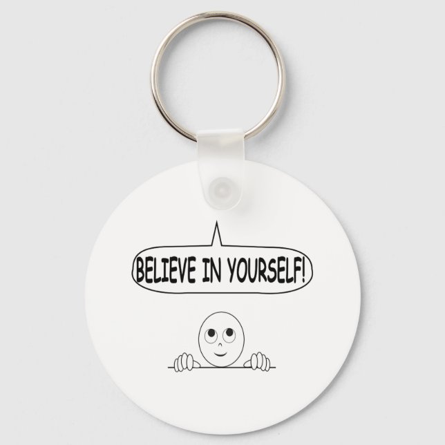 Porte-clés Believe In Yourself (Recto)
