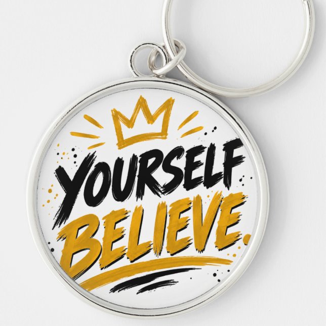 Porte-clés Believe in yourself  (Devant)