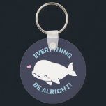 Porte-clés Béluga blanc mignon, Tout Baleine être bien jeu<br><div class="desc">Un joli béluga blanc souriant heureux avec un message de jeu de mots motivant qui doit être lu comme "Tout ce qui va bien pour la baleine !" Le design est arrangé dans un format légèrement ovale.</div>