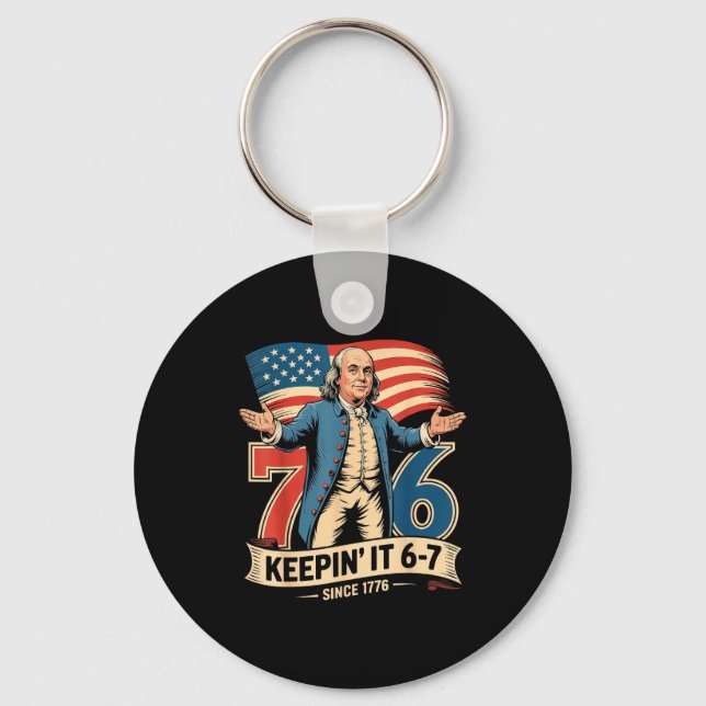 Porte-clés Ben Franklin 67 Meme Keepin It 7-6 History Teacher (Recto)