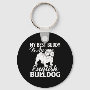 Porte-clés Best Buddy Est Un Bulldog Anglais - Amoureux des c